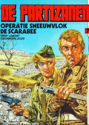 De partizanen - Operatie Sneeuwvlok / De scarabee