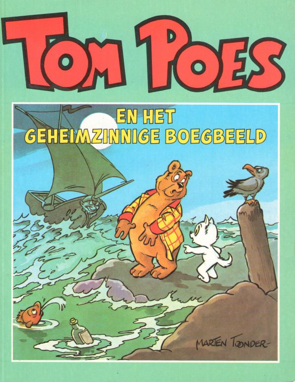 Tom Poes - Het geheimzinnige boegbeeld (1e druk 1984)