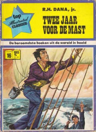 geschenk voormalig door elkaar haspelen De beroemdste boeken uit de wereld in beeld 16 - Twee Jaar Voor De Mast -  StripboekenHandel.nl