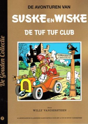 Suske en Wiske 7 - De Tuf Tuf Club (De Gouden Collectie)