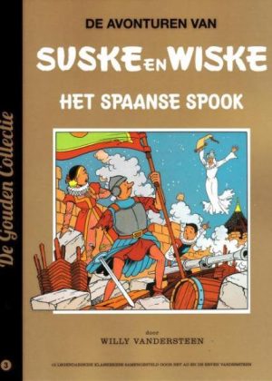 Suske en Wiske 3 - Het Spaanse spook (De Gouden Collectie)