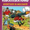 Robert en Bertrand 17 - Avontuur in Moldavië (2ehands)