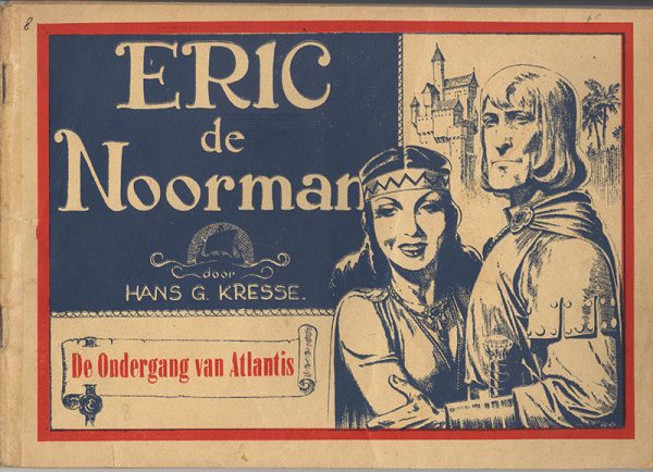 Eric de Noorman 8 - De ondergang van Atlantis (1e druk 1950)