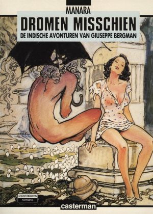 Dromen misschien - De Indische avonturen van Giuseppe Bergman (HC) (Erotisch)