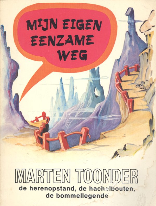 Mijn eigen eenzame weg - Marten Toonder (Pocket) (2ehands)