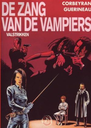 De zang van de vampiers 2 - Valstrikken (HC) (Z.g.a.n.)
