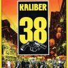 Kaliber 38 (HC) (Z.g.a.n.)