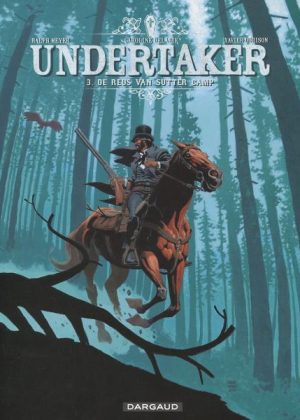 Undertaker 3 - De reus van Sutter Camp (Z.g.a.n.)