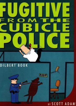 Dilbert 8 - Fugitive from the cubicle police (Engels) (Z.g.a.n.)
