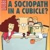 Dilbert 20 - What do you call a sociopath in a cubicle? (Engels) (Z.g.a.n.)