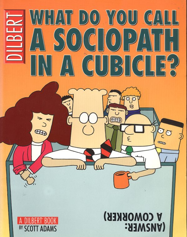 Dilbert 20 - What do you call a sociopath in a cubicle? (Engels) (Z.g.a.n.)