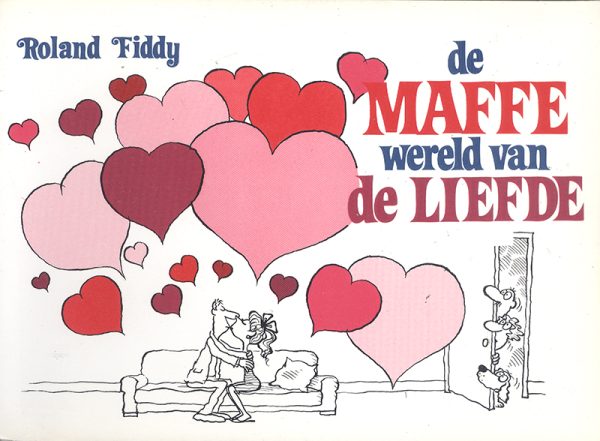 De maffe wereld van de liefde (Pocket) (2ehands)