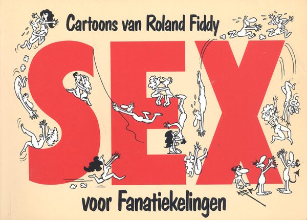 Sex voor fanatiekelingen (Pocket) (2ehands)