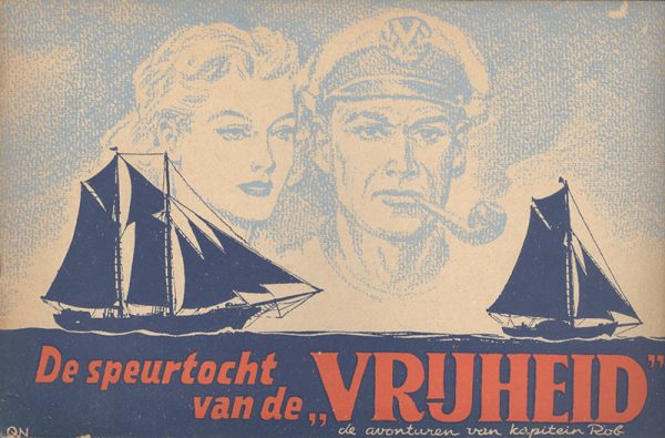 Kapitein Rob 33 - De speurtocht van de vrijheid (Druk 1954) (2ehands)