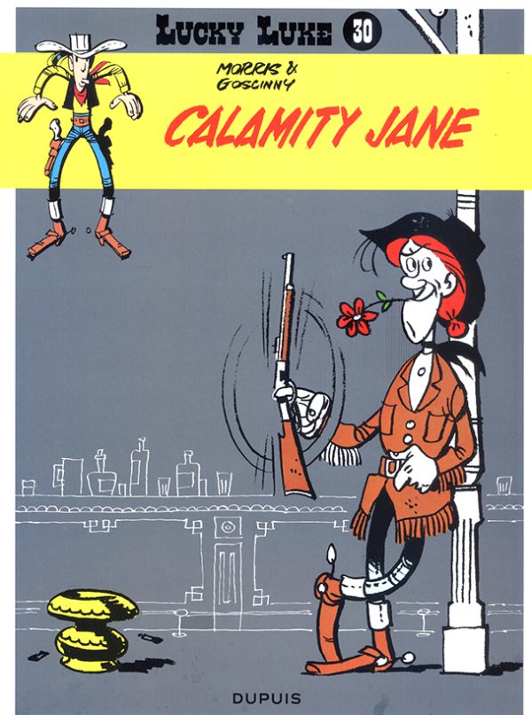 Lucky Luke 30 - Calamity Jane