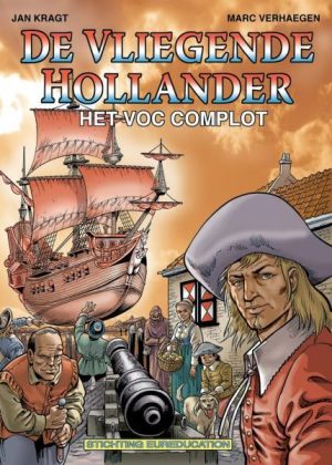 De vliegende Hollander 1 - Het VOC complot (2ehands)