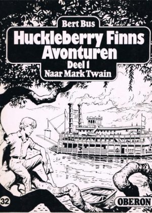 Hucklebery Finns Avonturen Deel 1 (2ehands)