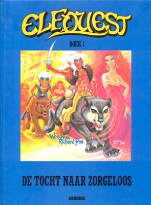 Elfquest Boek 1 - De tocht naar zorgeloos (Z.g.a.n.)