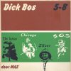 Dick Bos Stripcollectie 5-8 (2ehands)