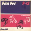 Dick Bos Stripcollectie 9-12 (2ehands)