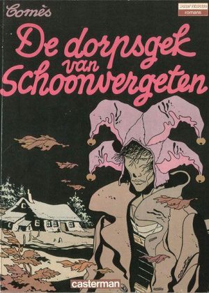 De dorpsgek van Schoonvergeten (2ehands)