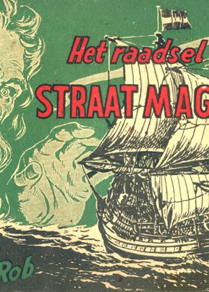 Kapitein Rob 23 - Het raadsel van Straat Magelhaes (Druk 1952) (2ehands)