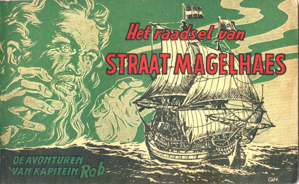 Kapitein Rob 23 - Het raadsel van Straat Magelhaes (Druk 1952) (2ehands)