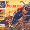 De onbekende stille 4 - De karavaan / Wie is toch de Onbekende Stille / In de schaduw des doods (Druk 1953) (2ehands)