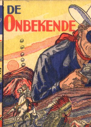 De onbekende stille 4 - De karavaan / Wie is toch de Onbekende Stille / In de schaduw des doods (Druk 1953) (2ehands)