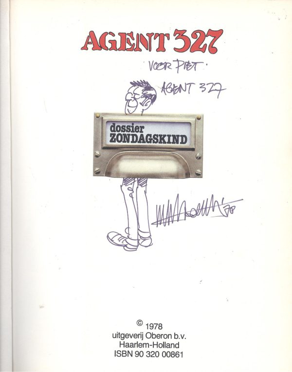 Agent 327 - Dossier Zondagskind (Met handtekening) (Z.g.a.n.)