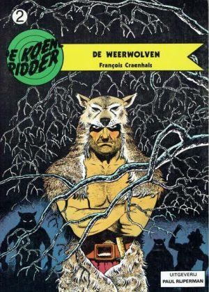 De Koene Ridder 2 - De weerwolven (2ehands)