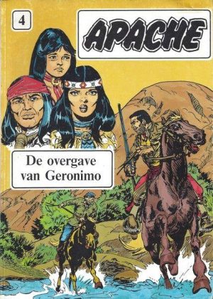 Apache 4 - De overgave van Geronimo (2ehands)