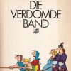 Claire Bretécher- Die verdomde band (2ehands)