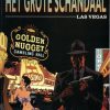 Het grote schandaal 2 - Las Vegas (2ehands)