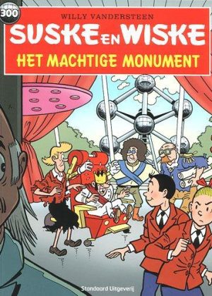 Suske en Wiske 300 - Het machtige monument (z.g.a.n.)