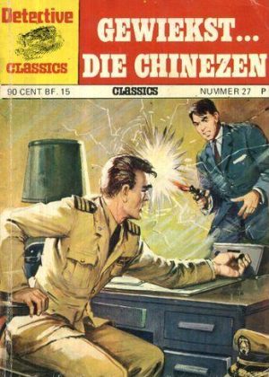 Detective Classics nr. 27 - Gewiekst... Die Chinezen (Druk 1975) (2ehands)