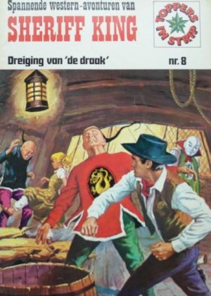 Sheriff King 8 - Dreiging van 'de draak' (Druk 1975) (2ehands)