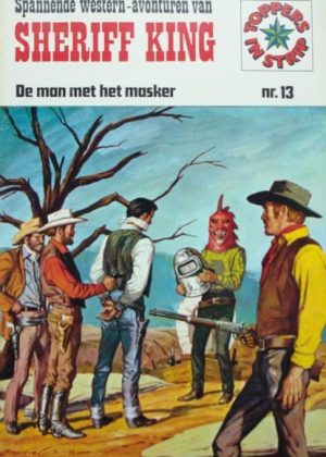 Sheriff King 13 - De man met het masker (Druk 1975) (2ehands)