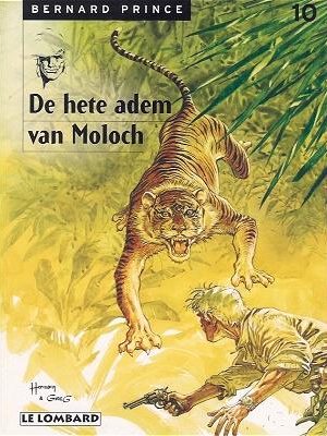 Bernard Prince 10 - De hete adem van Moloch (Druk 1997) (2ehands)