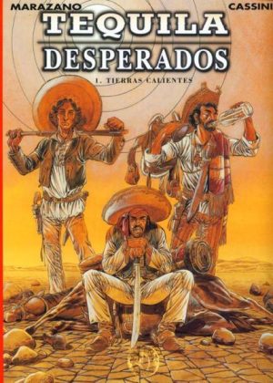 Tequila Desperados 1 - Tierras Calientes (Z.g.a.n.)